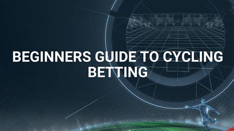 cycling betting promotions,Cycling Betting Guide 